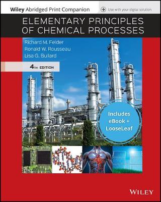 Book cover for Elementary Principles of Chemical Processes, 4e Epub Reg Card with Abridged Print Companion Set