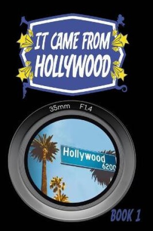 Cover of It Came From Hollywood