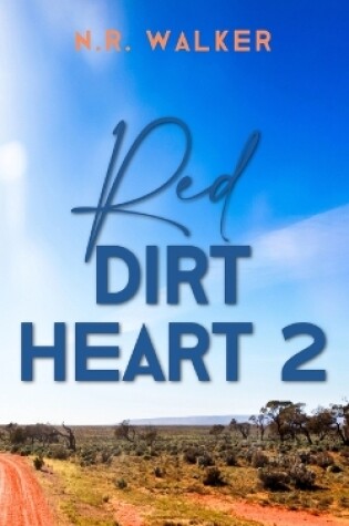 Cover of Red Dirt Heart 2