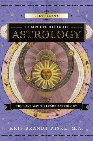 Cover of Llewellyn's Complete Book of Astrology