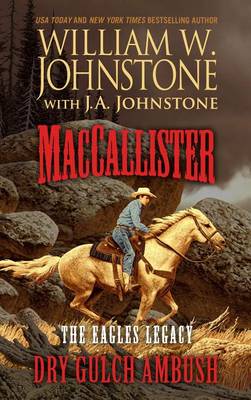 Book cover for Maccallister the Eagles Legacy Dry Gulch Ambush