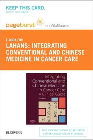 Cover of Integrating Conventional and Chinese Medicine in Cancer Care - Elsevier eBook on Vitalsource (Retail Access Card)