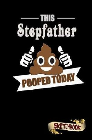 Cover of This Stepfather Pooped Today