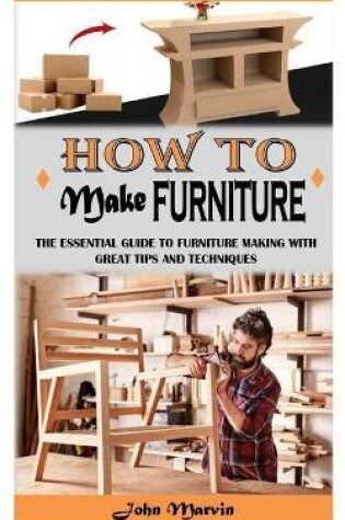 Cover of How to Make Furniture