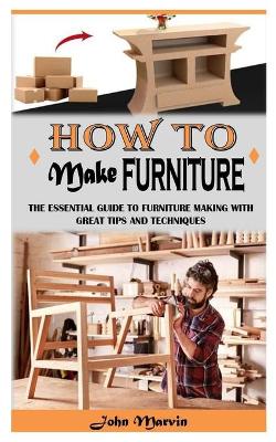 Book cover for How to Make Furniture