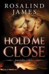 Book cover for Hold Me Close