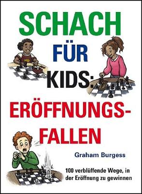 Cover of Schach fuer Kids: Eroeffnungsfallen
