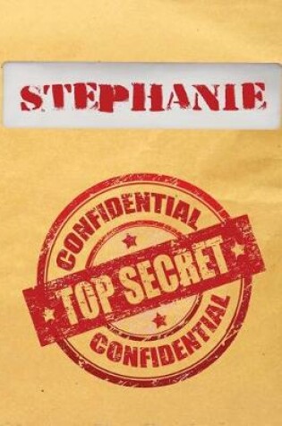 Cover of Stephanie Top Secret Confidential