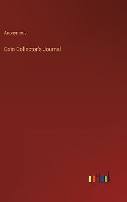 Book cover for Coin Collector's Journal