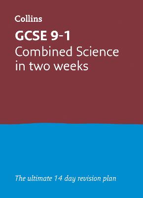 Book cover for GCSE 9-1 Combined Science In Two Weeks