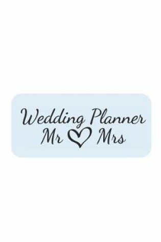 Cover of Wedding Planner MR Mrs