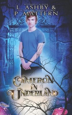 Book cover for Cameron in Underland