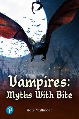 Cover of Rapid Plus Stages 10-12 10.7 Vampires: Myths with Bite
