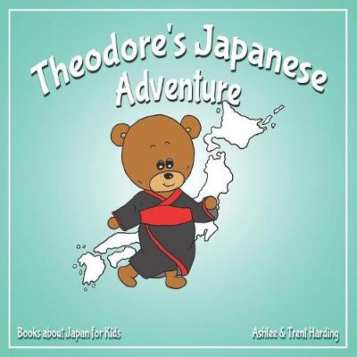 Book cover for Theodore's Japanese Adventure