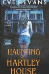 Book cover for The Haunting Of Hartley House