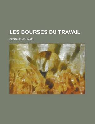 Book cover for Les Bourses Du Travail