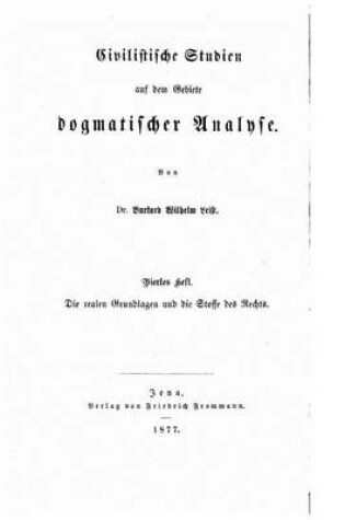 Cover of Die Realen Grundlagen Und Die Stoffe Des Rechts