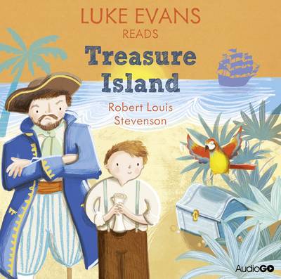 Book cover for Luke Evans Reads Treasure Island (Famous Fiction)