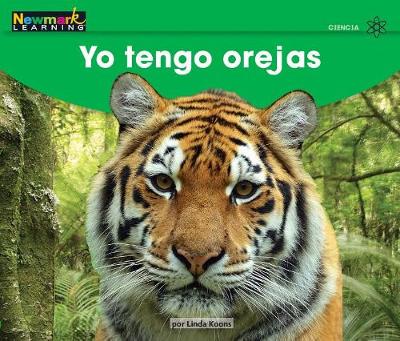 Book cover for Yo Tengo Orejas Leveled Text