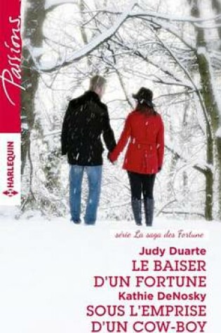 Cover of Le Baiser D'Un Fortune - Sous L'Emprise D'Un Cow-Boy
