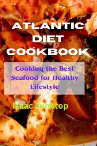 Cover of Atlantic diet Cookbook