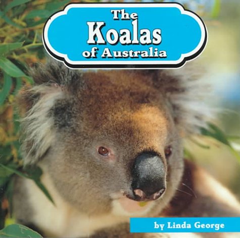 Book cover for The Koalas of Australia