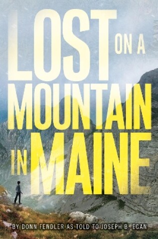 Cover of Lost on a Mountain in Maine