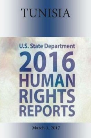 Cover of Tunisia 2016 Human Rights Report