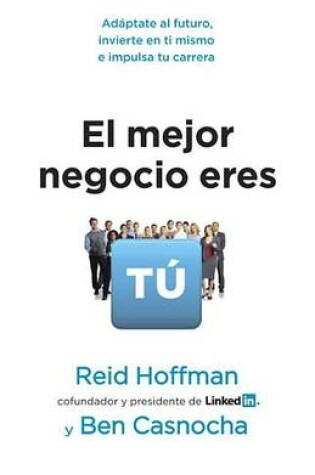 Cover of El Mejor Negocio Eres Tú