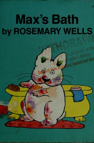 Cover of Wells Rosemary : Max'S Bath (Hbk)