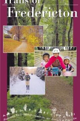 Cover of Trails of Fredericton