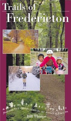 Cover of Trails of Fredericton