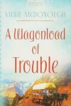 Book cover for A Wagonload of Trouble