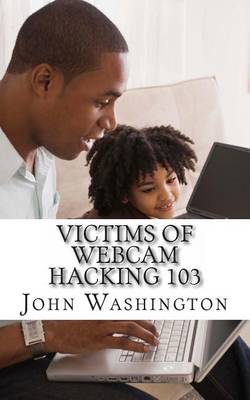 Cover of Victims of Webcam Hacking 103