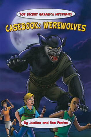Cover of Casebook: Werewolves