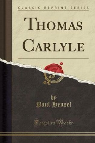 Cover of Thomas Carlyle (Classic Reprint)