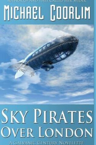 Cover of Sky Pirates Over London