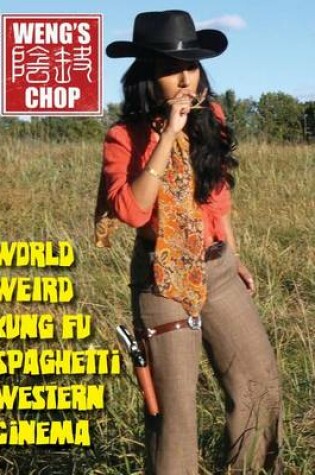 Cover of Weng's Chop #2 (Bollywood Cowgirl Cover Variant)