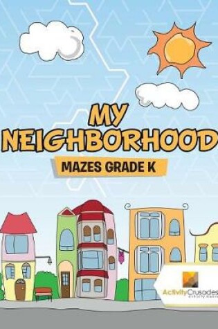 Cover of My Neighborhood