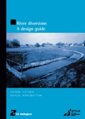 Book cover for River Diversions: A Design Guide (HR Wallingford titles)