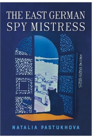 Cover of The East German Spy Mistress
