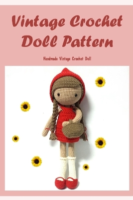 Book cover for Vintage Crochet Doll Pattern
