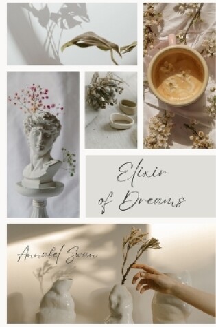 Cover of Elixir of Dreams