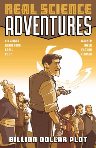 Book cover for Atomic Robo Presents Real Science Adventures: Billion Dollar Plot