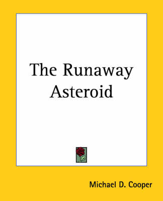 Book cover for The Runaway Asteroid