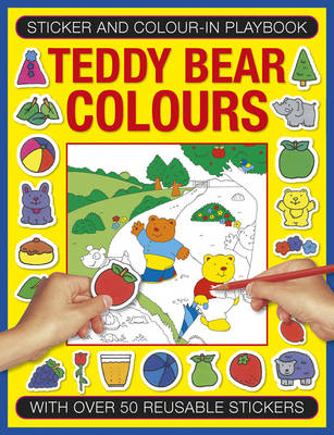 Book cover for Sticker and Color-in Playbook: Teddy Bear Colors