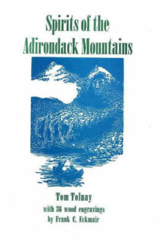 Cover of Spirits of the Adirondack Mountains