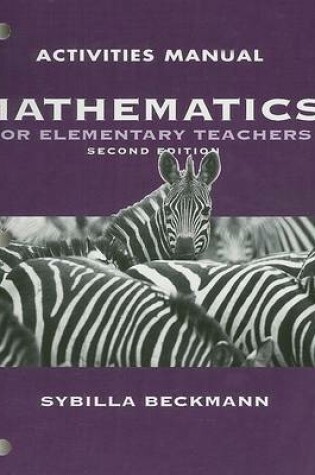 Cover of Activities Manual for Mathematics for Elementary Teachers