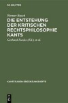 Book cover for Die Entstehung Der Kritischen Rechtsphilosophie Kants