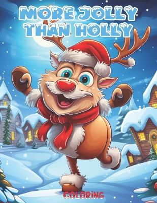 Cover of More Jolly Than Holly